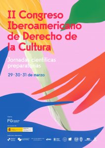 Cartel Jornadas preparatorias del II Congreso Iberoamericano de Derecho de la Cultura